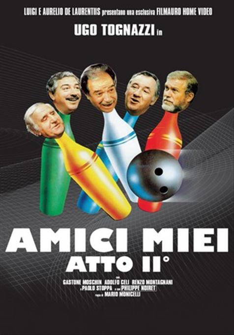 AMICI MIEI - ATTO 2°