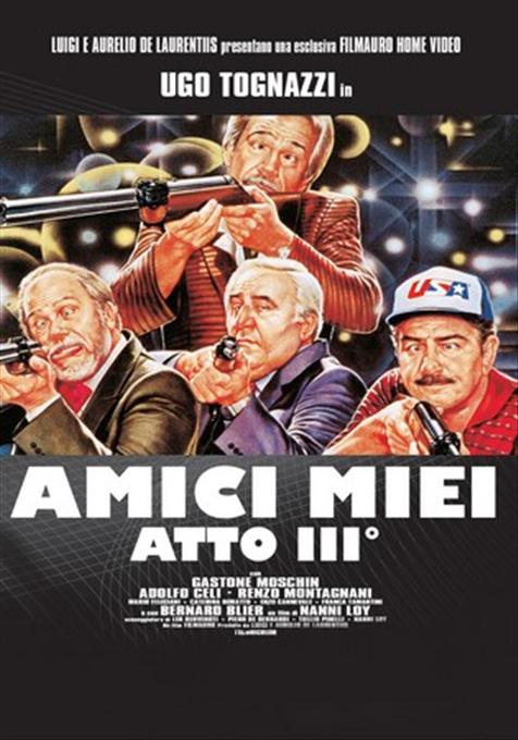 AMICI MIEI - ATTO 3°