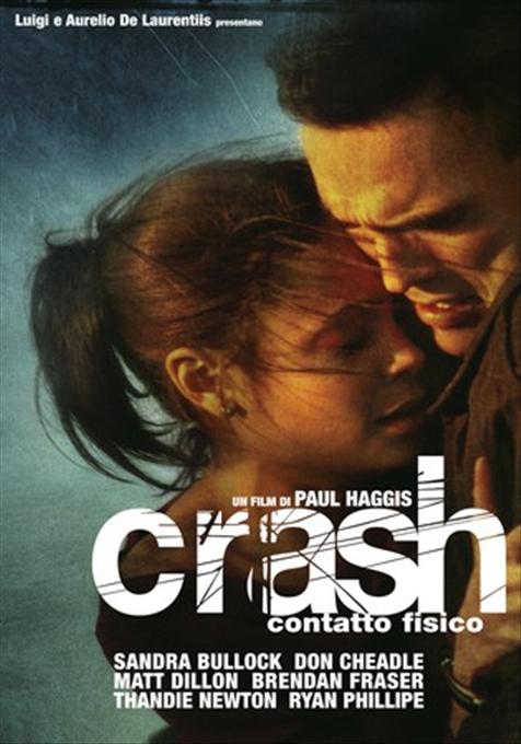 CRASH - CONTATTO FISICO 