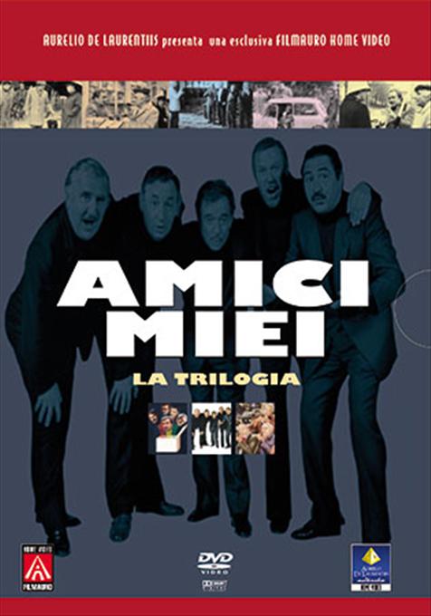 AMICI MIEI - LA TRILOGIA