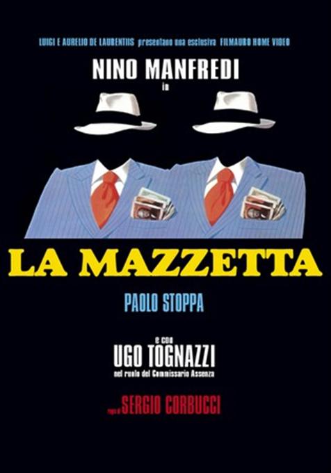 LA MAZZETTA